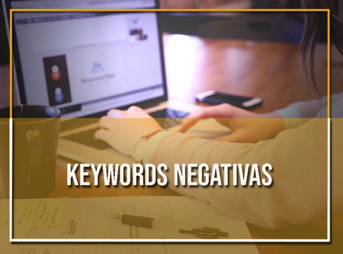 Cómo usar palabras clave negativas en campañas de búsqueda pagada